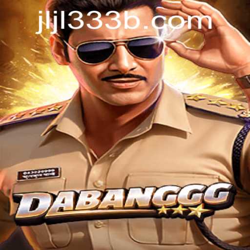The Thrilling World of DABANGGG: A Game Unlike Any Other